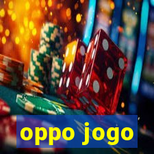 oppo jogo